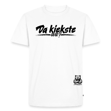DA KIEKSTE WA?-Männer Premium BIO T-Shirt - Weiß