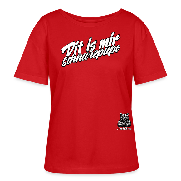 DIT IS MIR SCHNURZPIEPE-Rundhals Frauen Bio-T-Shirt - Rot