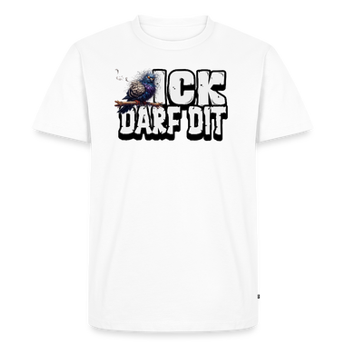 ICK DARF DIT-Männer Premium BIO T-Shirt - Weiß