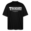 Berliner Begrüssung-TACHCHEN IHR FLITZPIEPEN-Oversized Unisex Bio T-Shirt - Schwarz