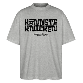 Berliner Spruch-KANNSTE KNICKEN-Oversized Unisex Bio T-Shirt - Grau meliert