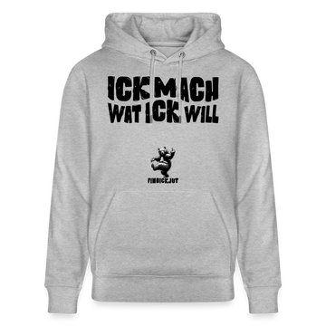 ICK MACH WAT ICK WILL-Unisex Bio-Hoodie II - Grau meliert