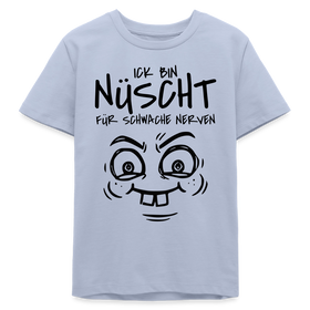 NÜSCHT FÜR SCHWACHE NERVEN-Teenager Organic T-Shirt - Lavendel-Violett