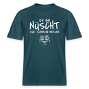 NÜSCHT FÜR SCHWACHE NERVEN-RELAXED FIT Unisex Organic T-Shirt mit Berliner Schnauze - Dunkles Petrol