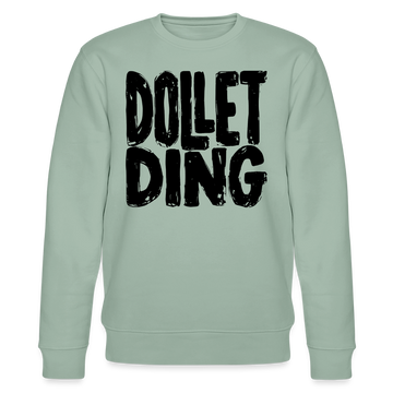 DOLLET DING-Unisex Bio-Sweatshirt - Helles Graugrün
