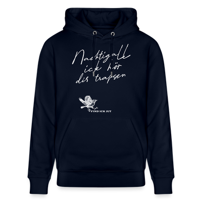 NACHTIGALL ICK HÖR DIR TRAPSEN-Unisex Bio-Hoodie - Navy