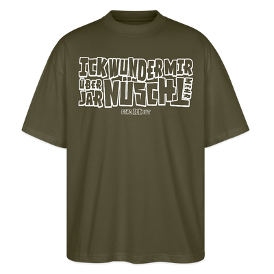 Berliner Spruch-ICK WUNDER MIR-Oversized Unisex Bio T-Shirt - Khaki