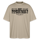 Berliner Spruch-NICH ANJESCHISSN- Oversized Unisex Bio T-Shirt - Steingrau
