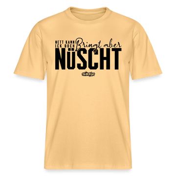 NETT KANN ICK OOCH-RELAXED FIT Unisex Bio T-Shirt - Hellgelb