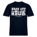 PASS UFF KEULE- RELAXED FIT Unisex Organic T-Shirt mit Berliner Schnauze - Navy