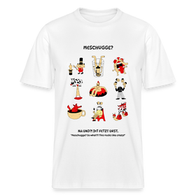 MESCHUGGE?- Relaxed Fit Unisex Bio-T-Shirt - Weiß