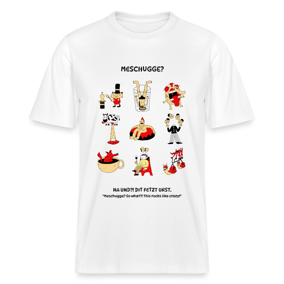 MESCHUGGE?- Relaxed Fit Unisex Bio-T-Shirt - Weiß