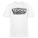 Dit Berlin Shirt-TACHCHEN IHR FLITZPIEPEN- RELAXED FIT Unisex Bio T-Shirt - Weiß