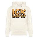 ICK DARF DIT - Bio-Hoodie - Naturweiß 
