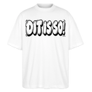 Berlin Shirt- DIT IS SO!-Oversized Unisex Bio T-Shirt mit Berliner Schnauze - Weiß