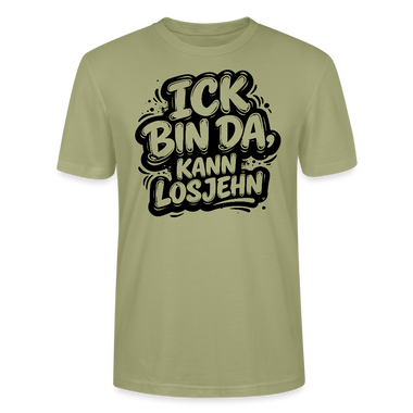 Berlin Shirt-Unisex Bio T-Shirt-ICK BIN DA, KANN LOSJEHN - Nebelgrün