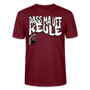 PASS MA UFF KEULE-Unisex T-Shirt BIO II - Burgunderrot