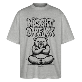 Berlin Shirt-NÜSCHT DARF ICK-Oversized Unisex Bio T-Shirt - Grau meliert