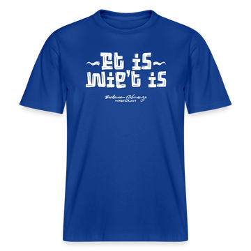 Dit ist Berliner Gelassenheit-ET IS WIE'T IS- RELAXED FIT Unisex Organic T-Shirt - Dunkelblau