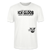 ICK GLOOB MEEN SCHWEIN PFEIFT-Unisex T-Shirt BIO - Weiß