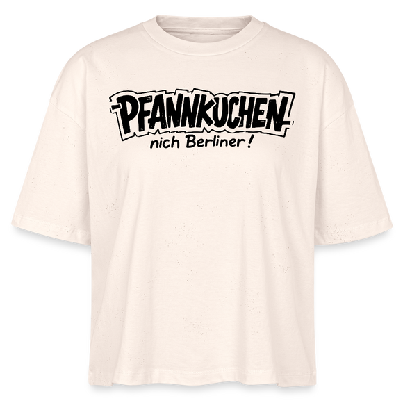 PFANNKUCHEN,nich Berliner!-Frauen Boxy Bio-T-Shirt - Natur