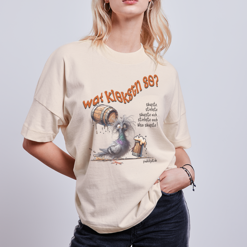 WAT KIEKSTN SO? - Unisex Oversize Bio-T-Shirt - Naturweiß