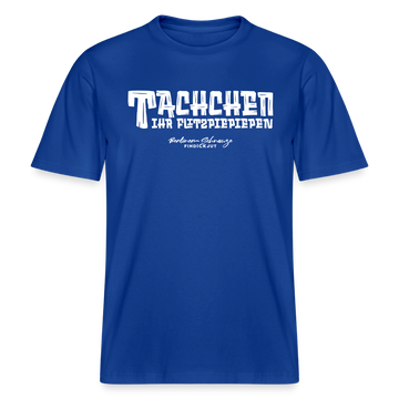 Berliner Begrüssung-TACHCHEN IHR FLITZPIEPEN- RELAXED FIT Unisex Organic T-Shirt - Dunkelblau