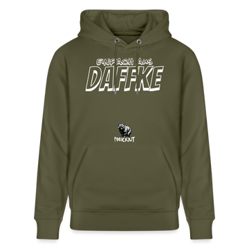 Berliner Spruch-Einfach AUS DAFFKE-Unisex Bio-Hoodie - Khaki Grün