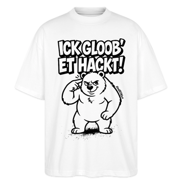 Berlin Shirt-ICK GLOOB ET HACKT-Oversized Unisex Bio T-Shirt - Weiß