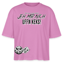 JEH MIR NICH UFFN KEKS!-Frauen Boxy Bio-T-Shirt - Pink