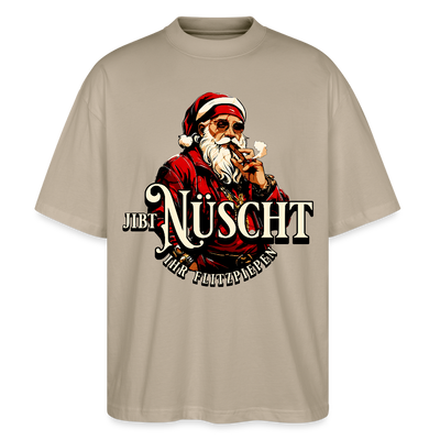 JIBT NÜSCHT IHR FLITZPIEPEN - Unisex Oversize Bio-T-Shirt - Steingrau