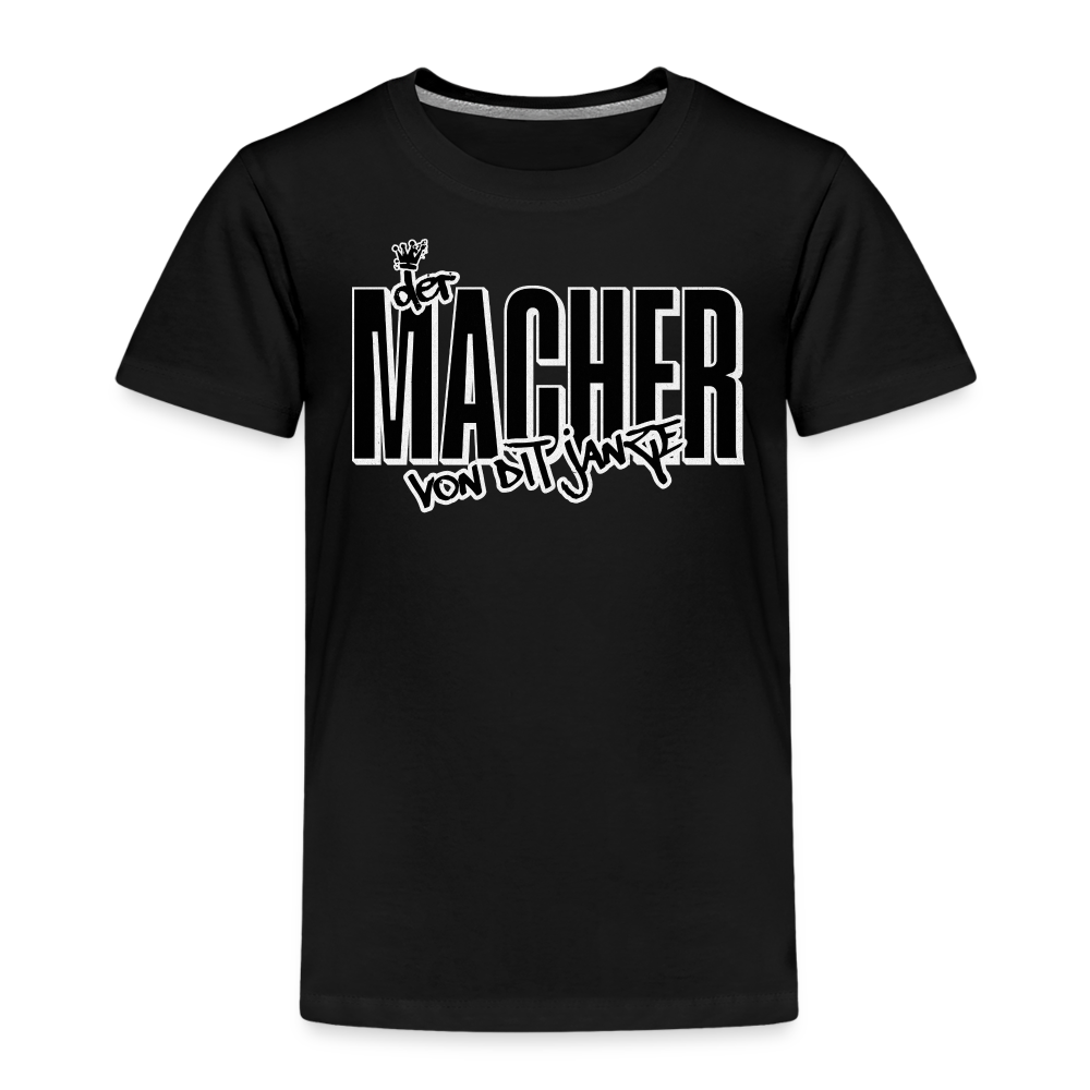 DER MACHER VON DIT JANZE - Kinder Premium T-Shirt - Schwarz