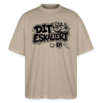 Berliner Schnauze-DIT ESKALIERT EH-Oversized Unisex Bio T-Shirt - Steingrau