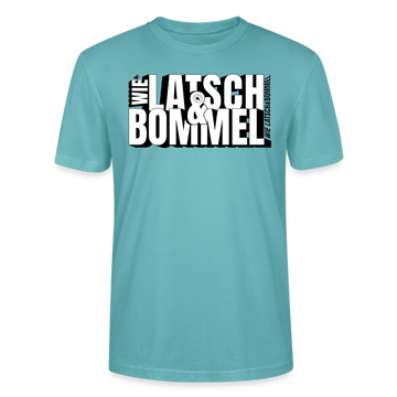 WIE LATSCH UND BOMMEL - Unisex BIO T-Shirt - Pastelltürkis