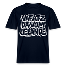 Berliner Spruch-VAFATZ DA VOM JELÄNDE- RELAXED FIT Unisex Bio T-Shirt - Navy