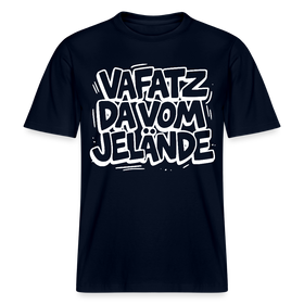Berliner Spruch-VAFATZ DA VOM JELÄNDE- RELAXED FIT Unisex Bio T-Shirt - Navy