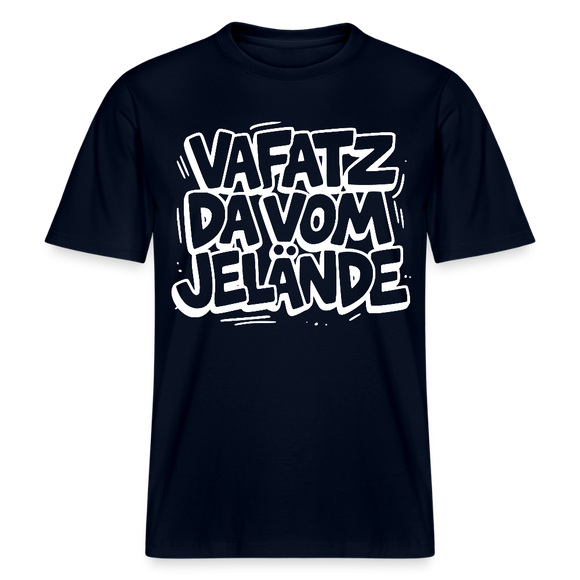 Berliner Spruch-VAFATZ DA VOM JELÄNDE- RELAXED FIT Unisex Bio T-Shirt - Navy