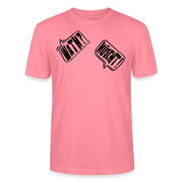 WATN? NÜSCHT!-Unisex T-Shirt bio - Pink 