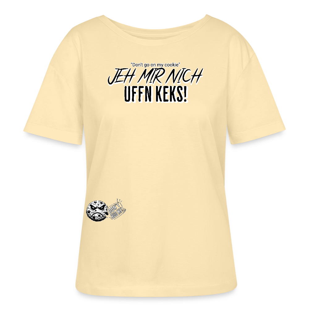 JEH MIR NICH UFFN KEKS-Rundhals Frauen Bio-T-Shirt - Creme