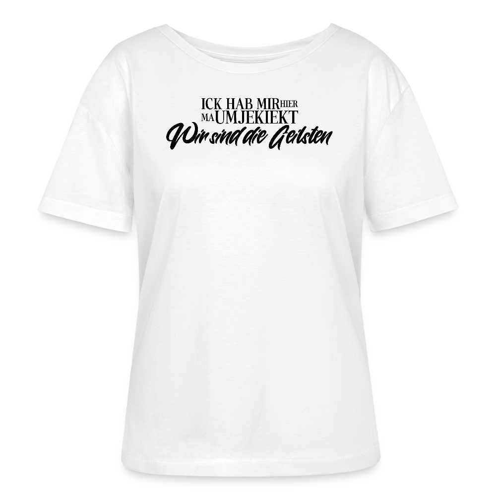 WIR SIND DIE GEILSTEN-Rundhals Frauen Bio-T-Shirt - Weiß