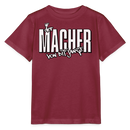 DER MACHER VON DIT JANZE - Kinder T-Shirt BIO - Burgunderrot