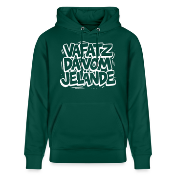 Berliner Kultspruch-VAFATZ DA VOM JELÄNDE-Unisex Bio-Hoodie - Forest