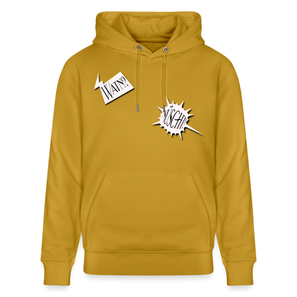 WATN? NÜSCHT!-Unisex Bio-Hoodie - Ocker