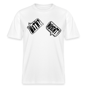WATN? NÜSCHT!-Relaxed Fit Unisex Bio-T-Shirt - Weiß