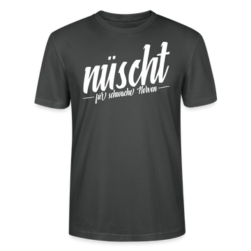 Berlin Shirt-NÜSCHT DARF ICK-Unisex T-Shirt mit Berliner Schnauze - Anthrazit