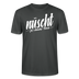 Berlin Shirt-NÜSCHT DARF ICK-Unisex T-Shirt mit Berliner Schnauze - Anthrazit