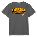 BERLIN ICK LIEB DIR -  Kinder BIO T-Shirt - Anthrazit