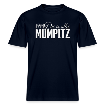 MUMPITZ-Relaxed Fit Unisex Bio-T-Shirt-dunkel - Navy