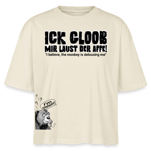 ICK GLOOB MIR LAUST DER AFFE-Frauen Boxy Bio-T-Shirt - Weißgrau