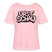 Ostalgie -Rundhals Frauen Bio-T-Shirt-URST SCHAU - Hellrosa